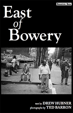 East of Bowery East of Bowery